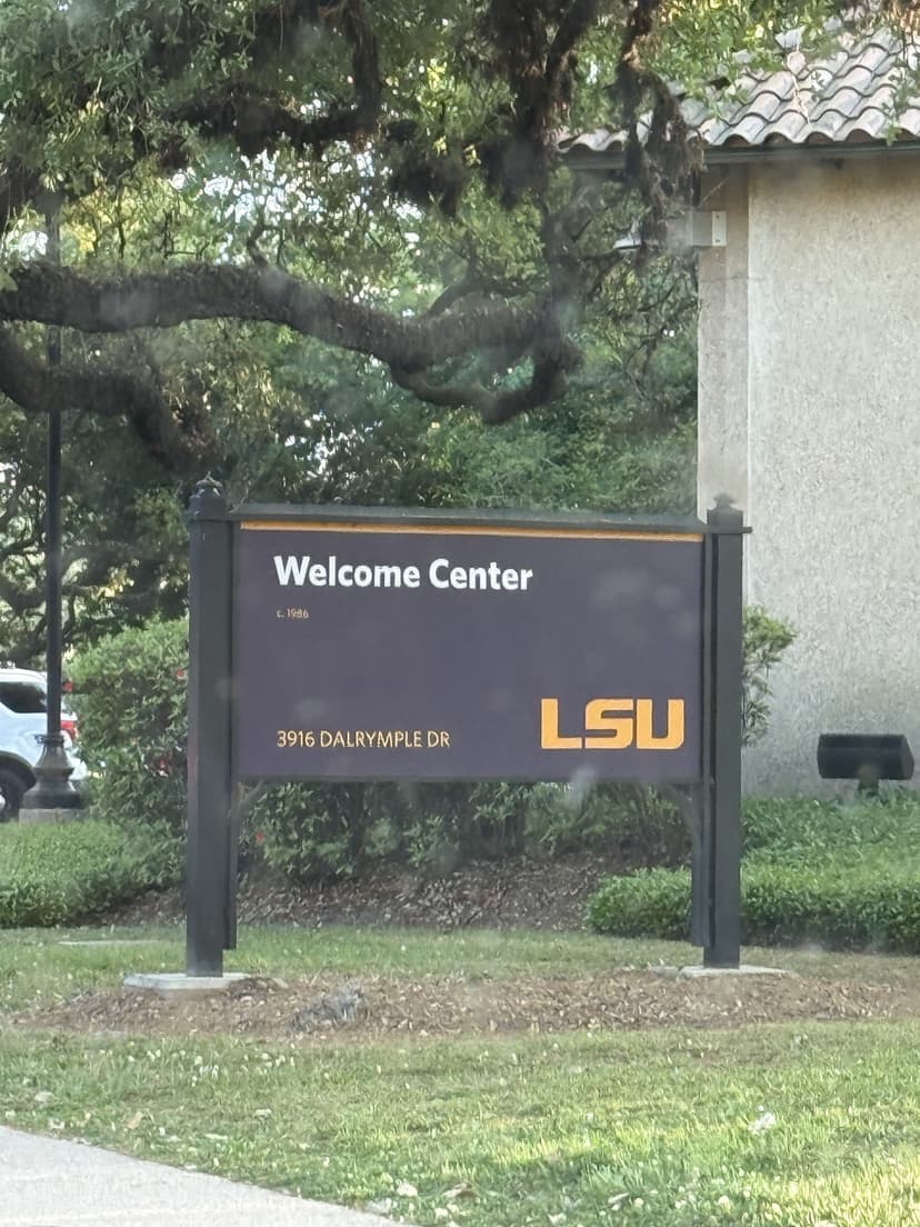 The LSU Welcome Center sign in Baton Rouge